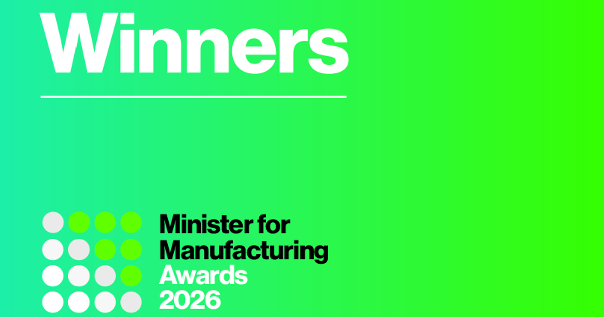 Minister for Manufacturing Awards 2026 - Winners