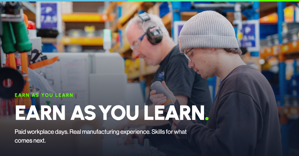 Manufacturers unite to grow future workforce through ‘Earn As You Learn’ programme
